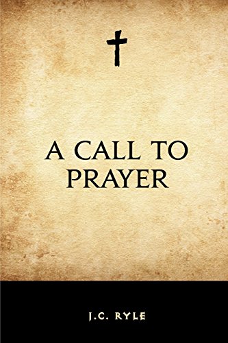 9781519427205: A Call to Prayer