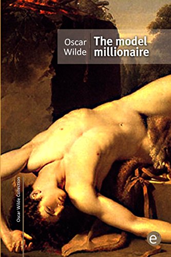 9781519430595: The model millionaire (Oscar Wilde Collection)