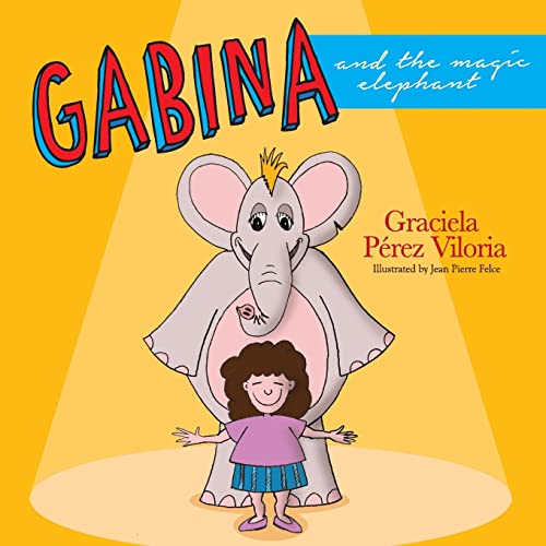 Stock image for Gabina and the Magic Elephant for sale by Ergodebooks