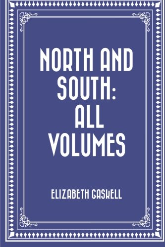 9781519435651: North and South: All Volumes