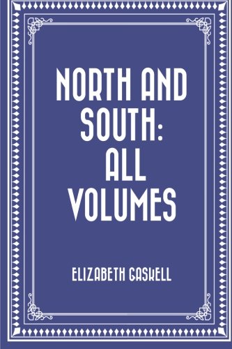 Stock image for North and South: All Volumes for sale by Harry Righton