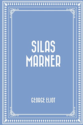 9781519437044: Silas Marner