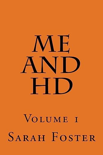 Stock image for Me and HD: Volume 1 for sale by SecondSale