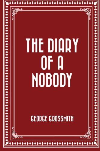 9781519443458: The Diary of a Nobody