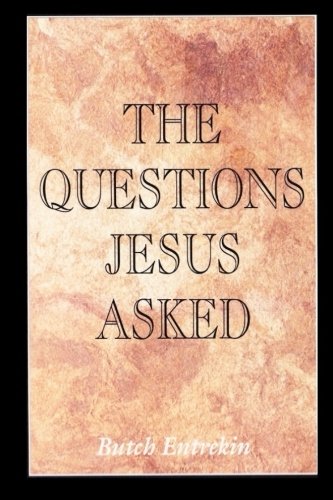 9781519443816: The Questions Jesus Asked