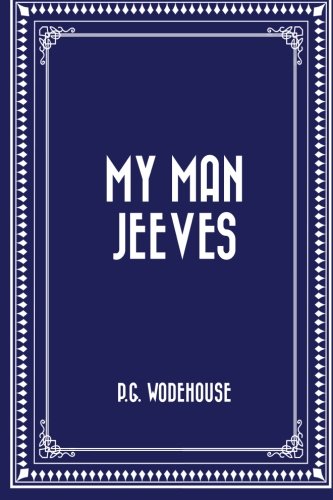 9781519446053: My Man Jeeves