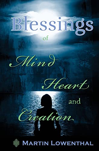Stock image for Blessings of Mind Heart and Creation for sale by THE SAINT BOOKSTORE