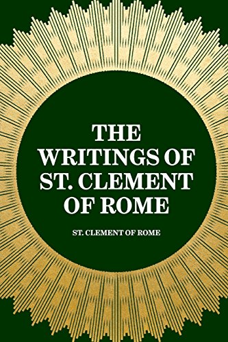 Beispielbild fr The Writings of St. Clement of Rome zum Verkauf von Revaluation Books