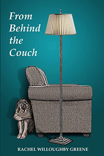 9781519456793: From Behind the Couch: Reflections on the spaces between