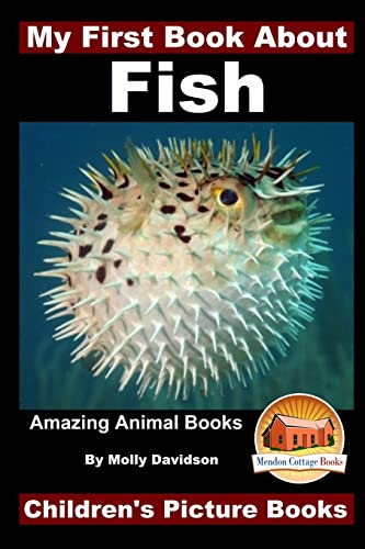 Beispielbild fr My First Book About Fish - Amazing Animal Books - Children's Picture Books zum Verkauf von SecondSale