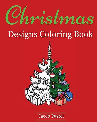 9781519472281: Christmas Designs Coloring Book: Christmas Coloring
