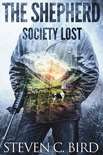 Stock image for The Shepherd: Society Lost (Society Lost - Volume One) (Volume 1) for sale by HPB-Diamond