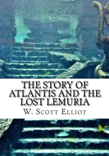 Beispielbild fr The Story of Atlantis and the Lost Lemuria zum Verkauf von Revaluation Books