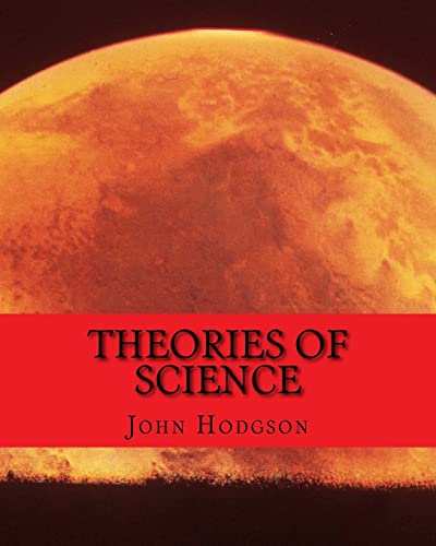 9781519479174: THEORIES of SCIENCE