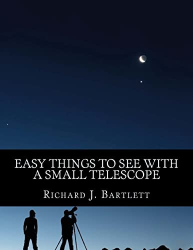 Beispielbild fr Easy Things to See With a Small Telescope: A Beginner's Guide to Over 60 Easy-to-Find Night Sky Sights zum Verkauf von WorldofBooks