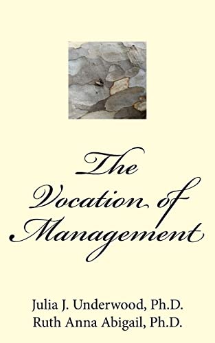 9781519481306: The Vocation of Management