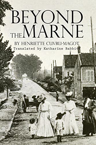 Stock image for Beyond the Marne: Illustrated for sale by THE SAINT BOOKSTORE