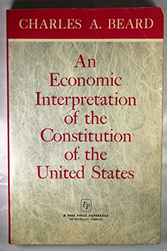 9781519492364: An Economic Interpretation of the Constitution of the United States