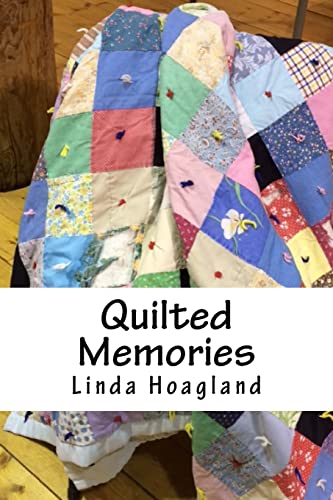 Stock image for Quilted Memories for sale by SecondSale