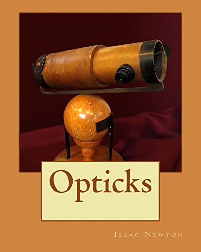 newton opticks newton opticks