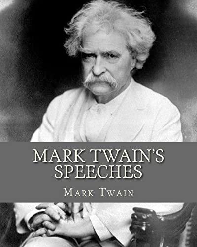 9781519501257: Mark Twain's Speeches