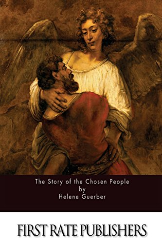 9781519501875: The Story of the Chosen People