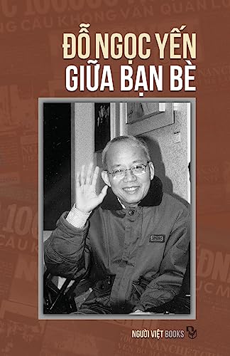 Stock image for Do Ngoc Yen Giua Ban Be for sale by THE SAINT BOOKSTORE