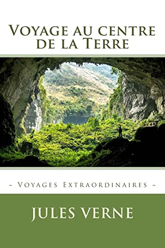 9781519510914: Voyage au centre de la Terre