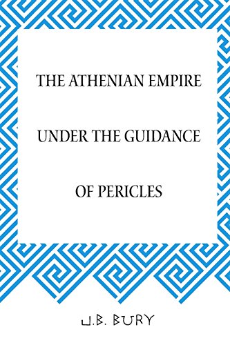 9781519511393: The Athenian Empire under the Guidance of Pericles