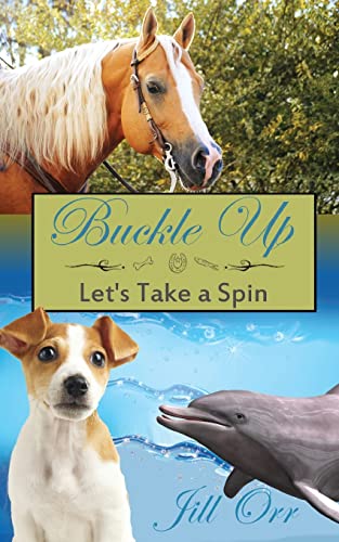 Imagen de archivo de Buckle Up; Let's Take a Spin a la venta por ThriftBooks-Dallas