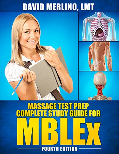 Imagen de archivo de Massage Test Prep - Complete Study Guide for MBLEx, Fourth Edition a la venta por HPB-Red