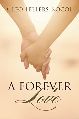 Stock image for A Forever Love for sale by THE SAINT BOOKSTORE