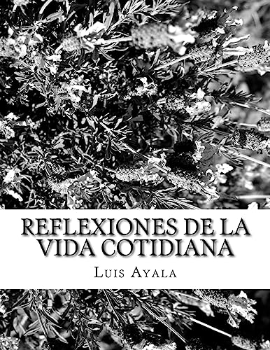 Stock image for Reflexiones de la vida cotidiana for sale by THE SAINT BOOKSTORE