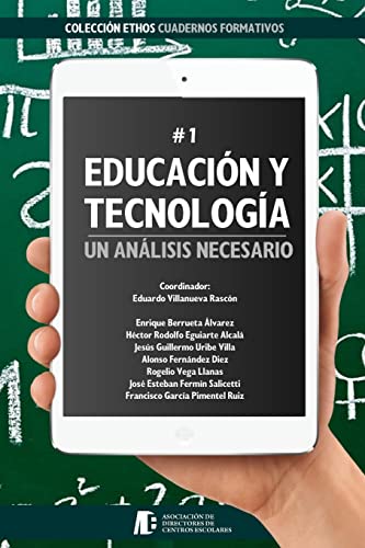 9781519524539: Educacin y Tecnologa: un anlisis necesario