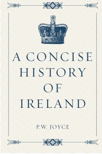 9781519526960: A Concise History of Ireland