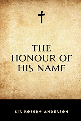 9781519535993: The Honour of His Name