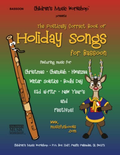Stock image for The Politically Correct Book of Holiday Songs for Bassoon for sale by Revaluation Books