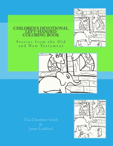 Imagen de archivo de Children's Devotional Lefthanded Coloring Book Stories from the Old and New Testament a la venta por PBShop.store US