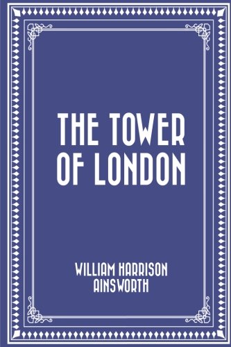 9781519552617: The Tower of London