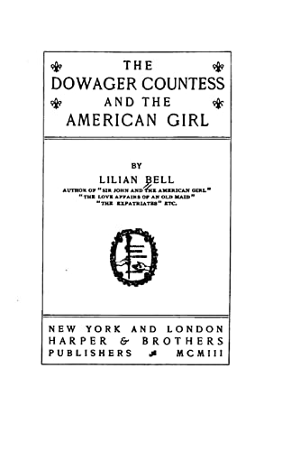 9781519553522: The Dowager Countess and the American Girl