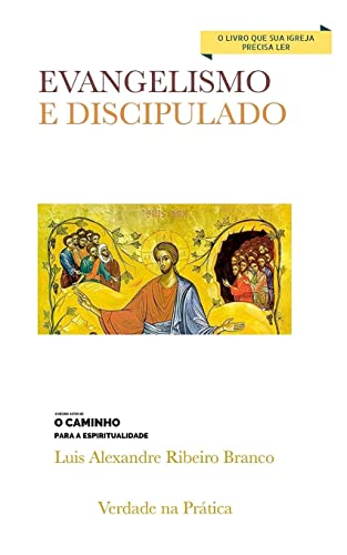 Beispielbild fr Evangelismo e Discipulado zum Verkauf von THE SAINT BOOKSTORE