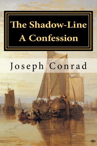 9781519557858: The Shadow-Line A Confession