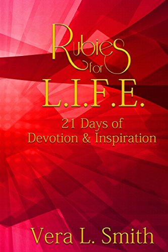 Beispielbild fr Rubies for L. I. F. E.: 21 Days of Devotion and Inspiration zum Verkauf von Revaluation Books