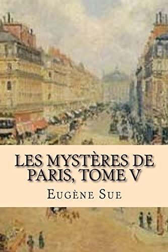 9781519560889: Les mysteres de Paris, Tome V