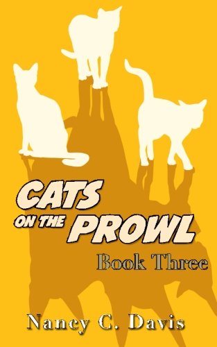 Beispielbild fr Cats on the Prowl 3 (A Cat Detective Cozy Mystery Series) zum Verkauf von ThriftBooks-Atlanta