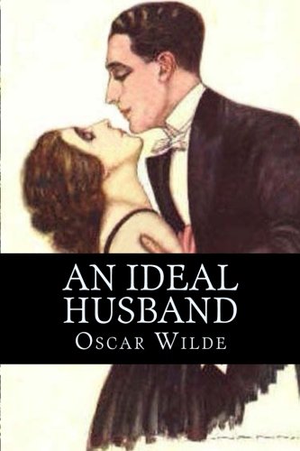 9781519579720: An Ideal Husband