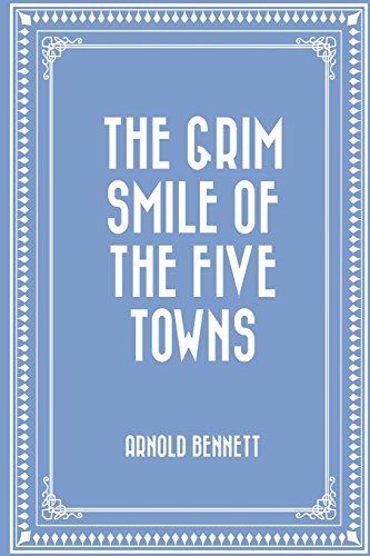9781519580023: The Grim Smile of the Five Towns