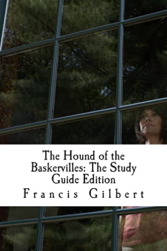 Stock image for The Hound of the Baskervilles: The Study Guide Edition: Complete text & integrated study guide (Creative Study Guide Editions) for sale by MusicMagpie