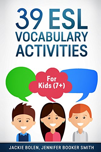 Stock image for 39 ESL Vocabulary Activities: For Kids (7+) for sale by Save With Sam