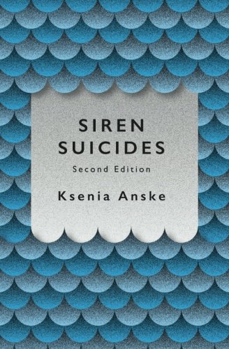 Imagen de archivo de Siren Suicides: Second Edition a la venta por Half Price Books Inc.